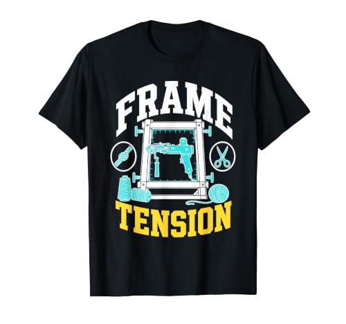 Tufting Rug Frame Tension T-Shirt