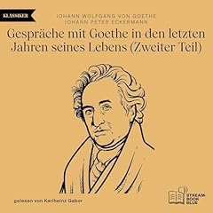 Gespr&auml;che mit Goethe in den letzten Jahren seines Lebens 2 cover art