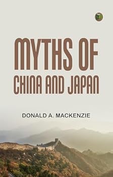 Myths of China and Japan