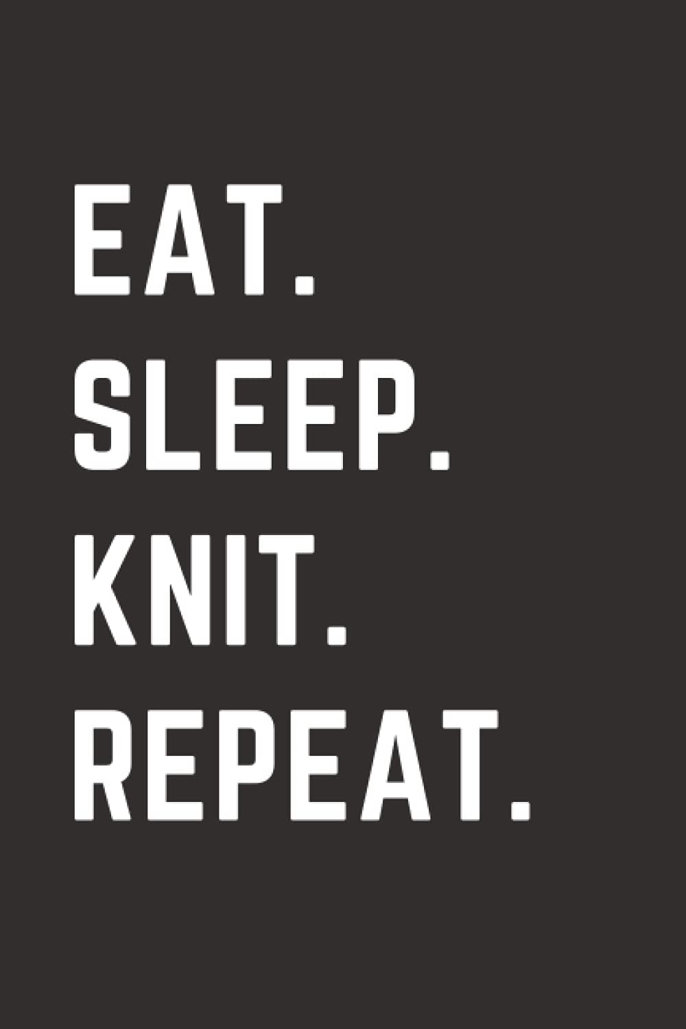 Knitting Journal: Knitting Gifts for Knitters | Funny Knitting Novelty Gifts | Gifts for Knitters and Crocheters | Knitting themed gifts | Knitting ... Knit Gifts for Knitters | Knitting Stationary