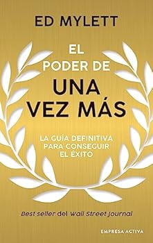 Paperback El poder de una vez más: La guía definitiva para conseguir el éxito [Spanish] Book