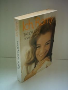 Paperback Ich, Romy: Tagebuch eines Lebens (German Edition) [German] Book