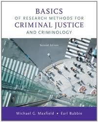 Basics of Research Methods for Criminal Justice and Criminology 2nd (second) edition