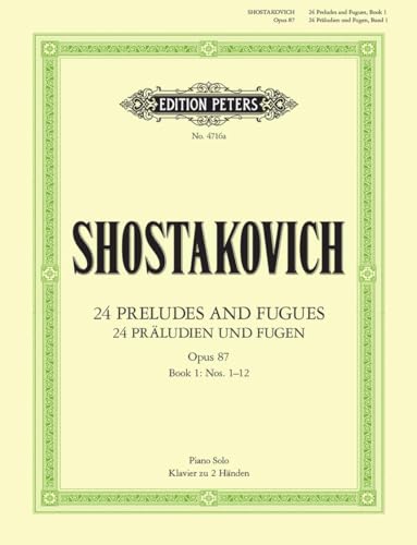Shostakovich: 24 Preludes & Fugues Op.87 Vol.1 (EP4716A