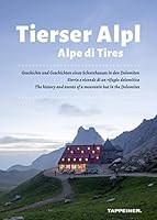 Alpe di Tires. Ediz. italiana, inglese e tedesca 8870738663 Book Cover