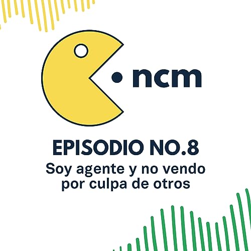 Ep. 8: &iexcl;No vendo seguros por culpa de otros!