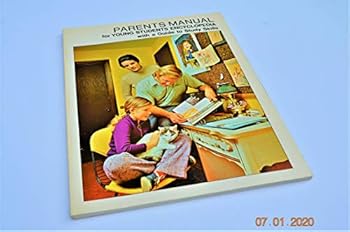 Paperback Parents Manual for Young Students Encyclopedia with a Guide to Study Skills [Unknown] Book