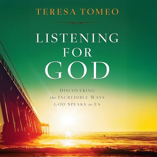 Teresa Tomeo's Listening for God episode artwork