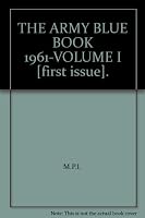 THE ARMY BLUE BOOK 1961-VOLUME I [first issue]. B0042ZOEVK Book Cover