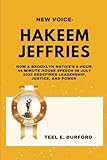 New Voice- Hakeem Jeffries: How a Brooklyn Native’s 8‑Hour, 44‑Minute House Speech in July 2025 Redefined Leadership, Justice, and Power