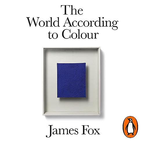 The World According to Colour by James Fox episode artwork