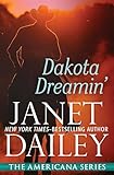 Dakota Dreamin' (The Americana Series Book 41)
