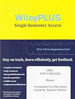 Introduction to Information Systems, Seventh Edition Wileyplus Next Gen Card 1119503620 Book Cover