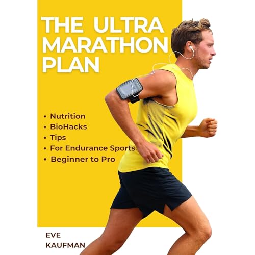 The Ultra Marathon Plan: Nutrition, Bio-hacks &amp;amp; Tips for Endurance Sports by Eve Kaufman episode artwork
