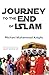 Journey to the End of Islam