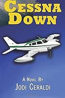 Cessna Down 0981516726 Book Cover