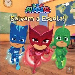 Hardcover PJ Masks 11: Salvam a Escola [Portuguese_Brazilian] Book