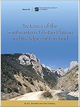 Hardcover Tectonics of the Southeastern Tibetan Plateau and It's Adjacent Foreland (Memoirs (Geological Society of America)) Book