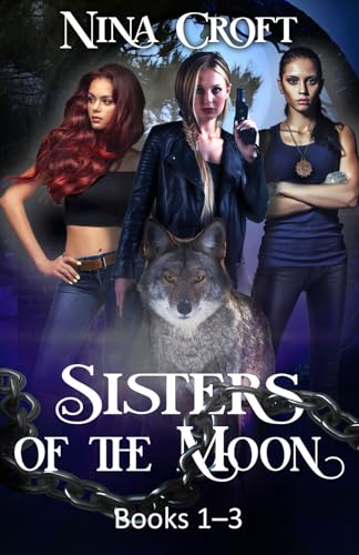 Cover of Sisters of the Moon: Books 1-3