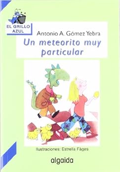 Paperback Un meteorito muy particular (Infantil - Juvenil) (Spanish Edition) [Spanish] Book