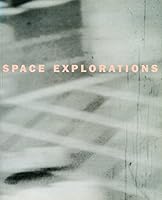 Space Explorations 0953168905 Book Cover