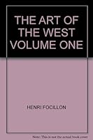 THE ART OF THE WEST VOLUME ONE B000SH4ZVU Book Cover