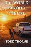 The World Beyond the End 1968381155 Book Cover