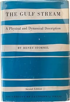Hardcover The Gulf Stream; A Physical and Dynamical Description, Second Edition Book