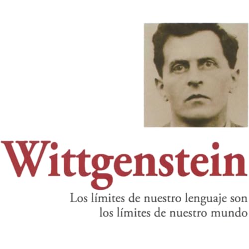WITTGENSTEIN y los L&Iacute;MITES del LENGUAJE 🧠⚡ | Philosophy Audiobook