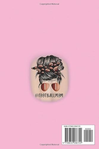 Womens Womens Bleached Football Mom Life With Messy Bun Player Notebook: Journal Diary For Happy Mother's Day Birthday Anniversary Notebook For All