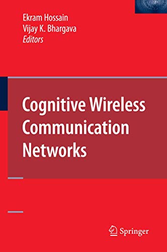 Cognitive Wireless Communication Networks view 2