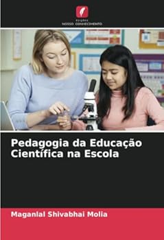 Pedagogia da Educação Científica na Escola