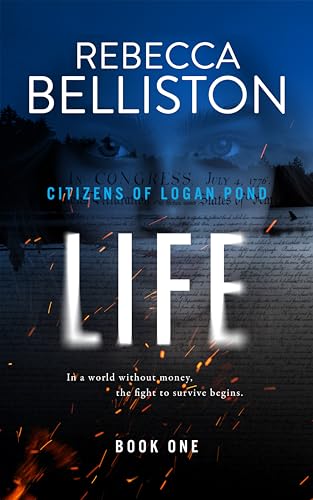 Life (Citizens of Logan Pond Book 1) (English Edition)
