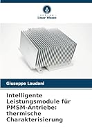 Intelligente Leistungsmodule für PMSM-Antriebe: thermische Charakterisierung 6209261299 Book Cover