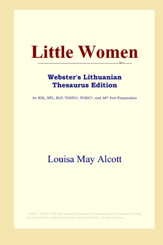 Little Women (Webster's Lithuanian Thesaurus Edition)