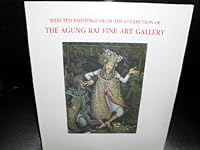 Selected paintings from the collection of the Agung Rai Fine Art Gallery 9798225015 Book Cover