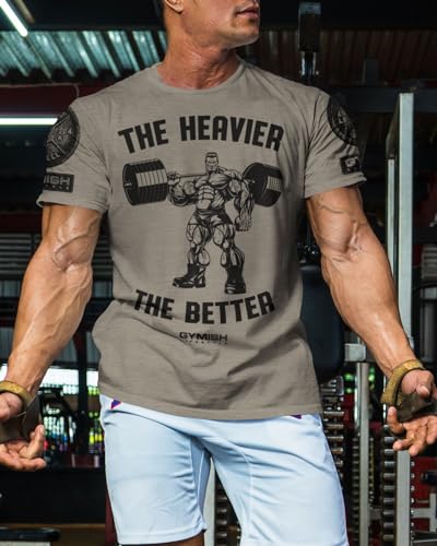 Workout Shirts for Men, The Heavier The Better Gym Shirt Funny Lifting T-Shirt3