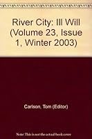 River City: Ill Will B0031F4LRE Book Cover