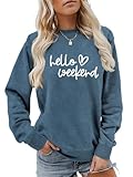 ESIKAH Hello Weekend Sweatshirt Funny Saying Holiday Shirt Women Crewneck Weekending Pullover Tops Cute Heart Graphic Sweater Blue