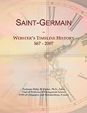  Saint-Germain: Webster\'s Timeline History, 567 - 2007