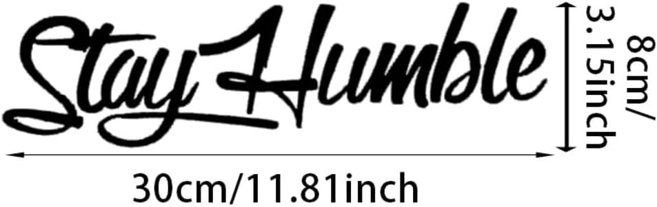 2PCS Stay Humble Car Stickers, 11.81"x3.15" JDM Vinyl Decal, Fantasy Theme, Suitable for Car, Truck, RV, Humorous Vehicle Self-Adhesive Decal |#AZ151 (Black) - Image 3