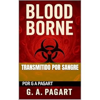 Blood Borne Audiolibro Por G A Pagart arte de portada