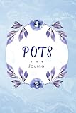 POTS Journal: Postural Orthostatic Tachycardia Syndrome awareness journal with Symptom, food, Pain, anxiety, fatigue.. and more.