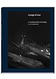 George Shiras: In the Heart of the Dark Night (Beaux livres)