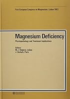 Magnesium Deficiency: Physiopathology and Treatment Implications 3805539797 Book Cover