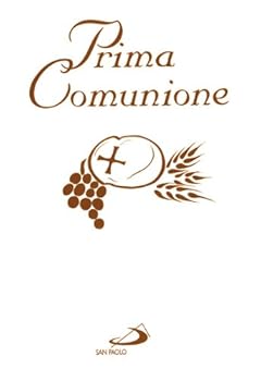 Paperback Prima comunione. Il mio amico Gesù [Italian] Book