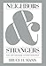 Neighbors and Strangers: Law and Community in Early Connecticut (Studies in Legal History)