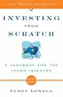 Amazon.com: Investing from Scratch: A Handbook for the Young 
