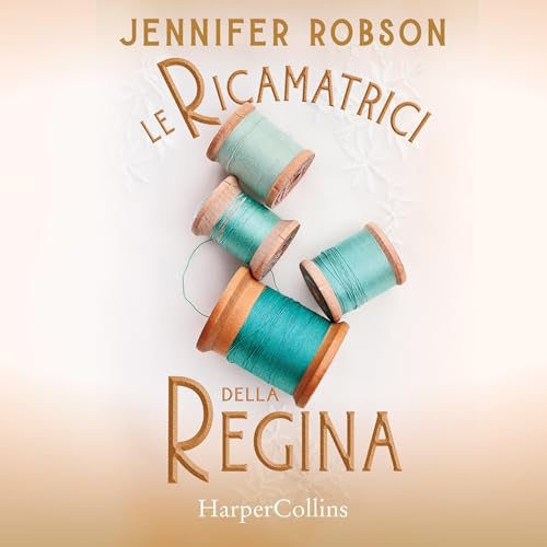 Le ricamatrici della regina cover art