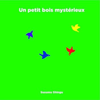 Paperback Un petit bois mystérieux [French] Book